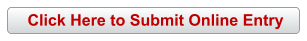 Click Here to Submit Online Entry