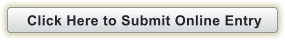Click Here to Submit Online Entry